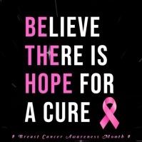 Believe There is Hope | Breast Cancer Awareness & Motivational Flyer Template Instagram Post